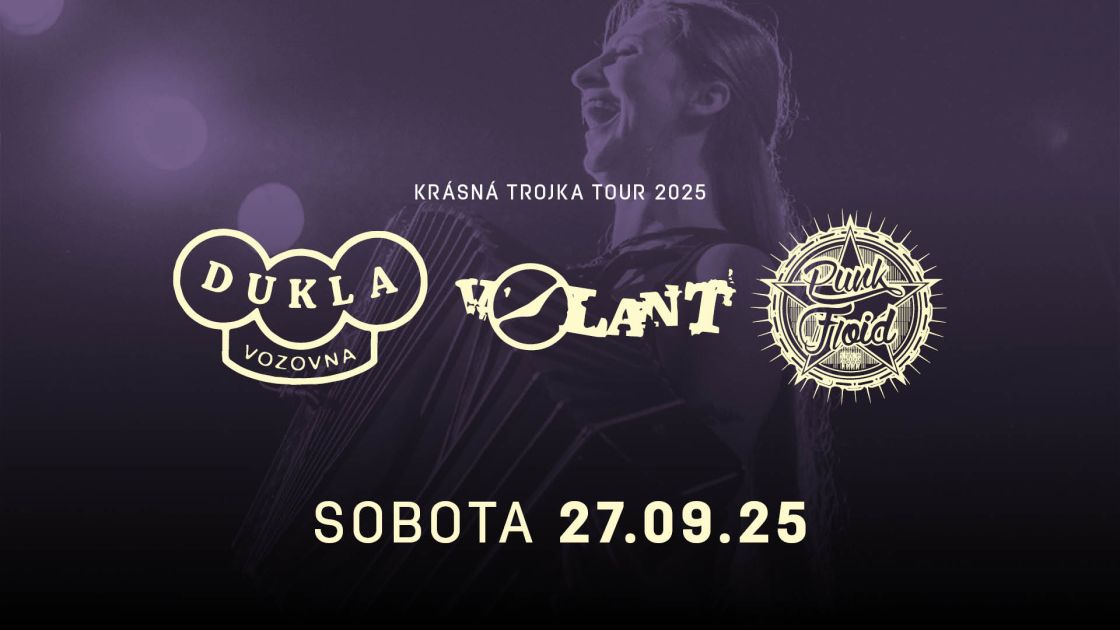 DUKLA VOZOVNA, VOLANT, PUNK FLOID