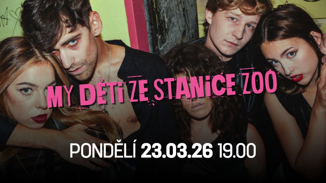 MY DĚTI ZE STANICE ZOO