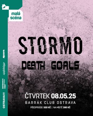 STORMO (IT), DEATH GOALS (UK)